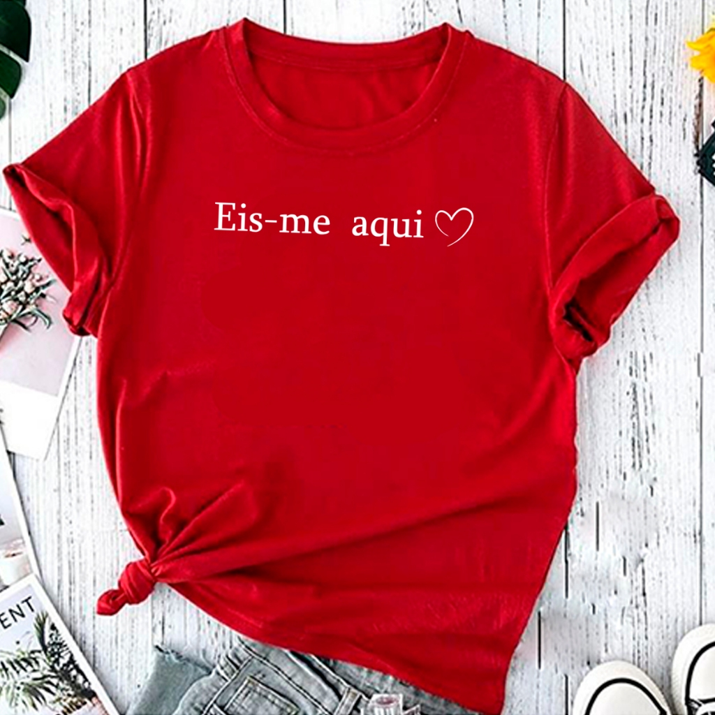 T-shirt Blusa Linda Eis-me Aqui Senhor Camiseta Feminina Camisa