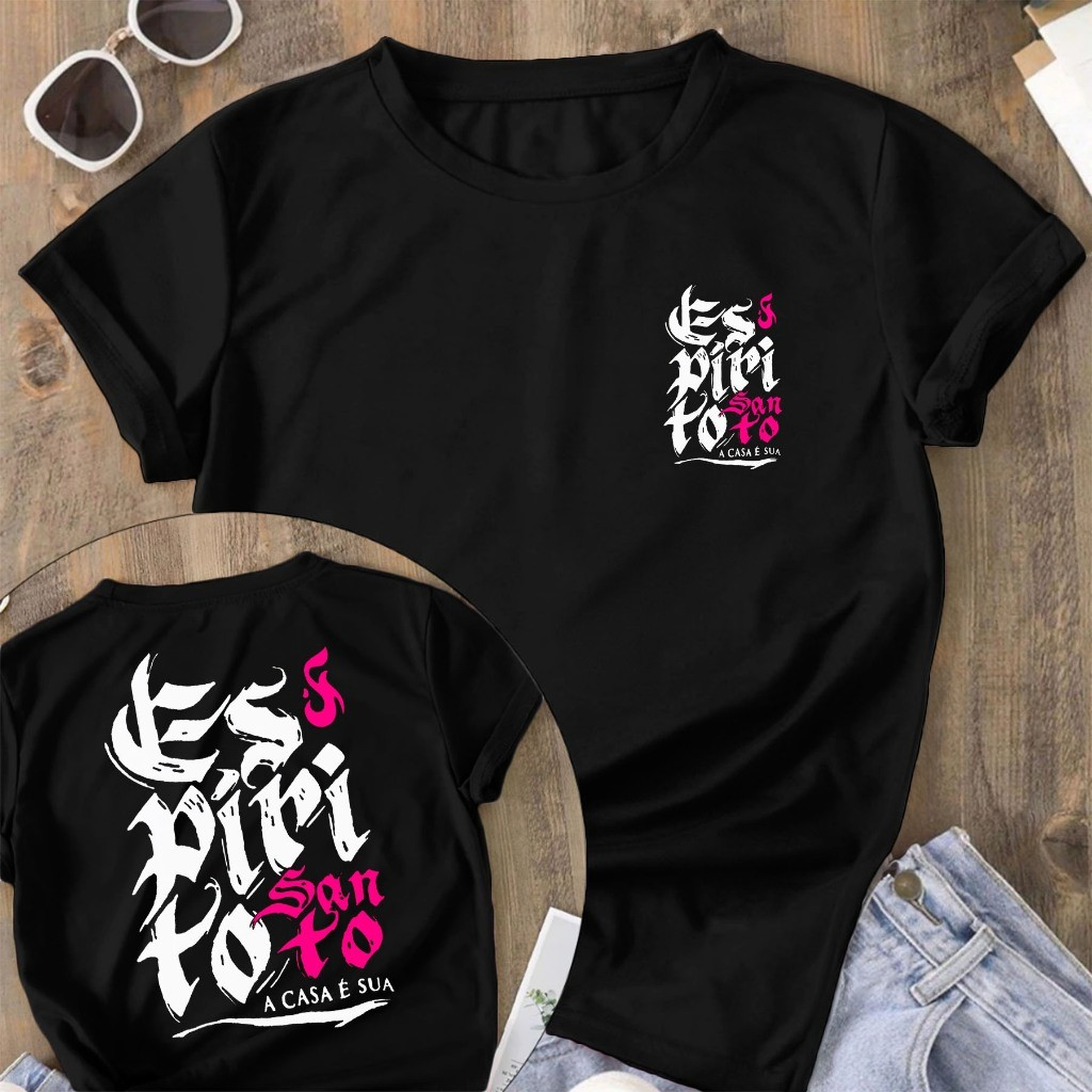 Camiseta Cristã Blusa Feminina Espirito Santo a Casa é Sua Evangelica