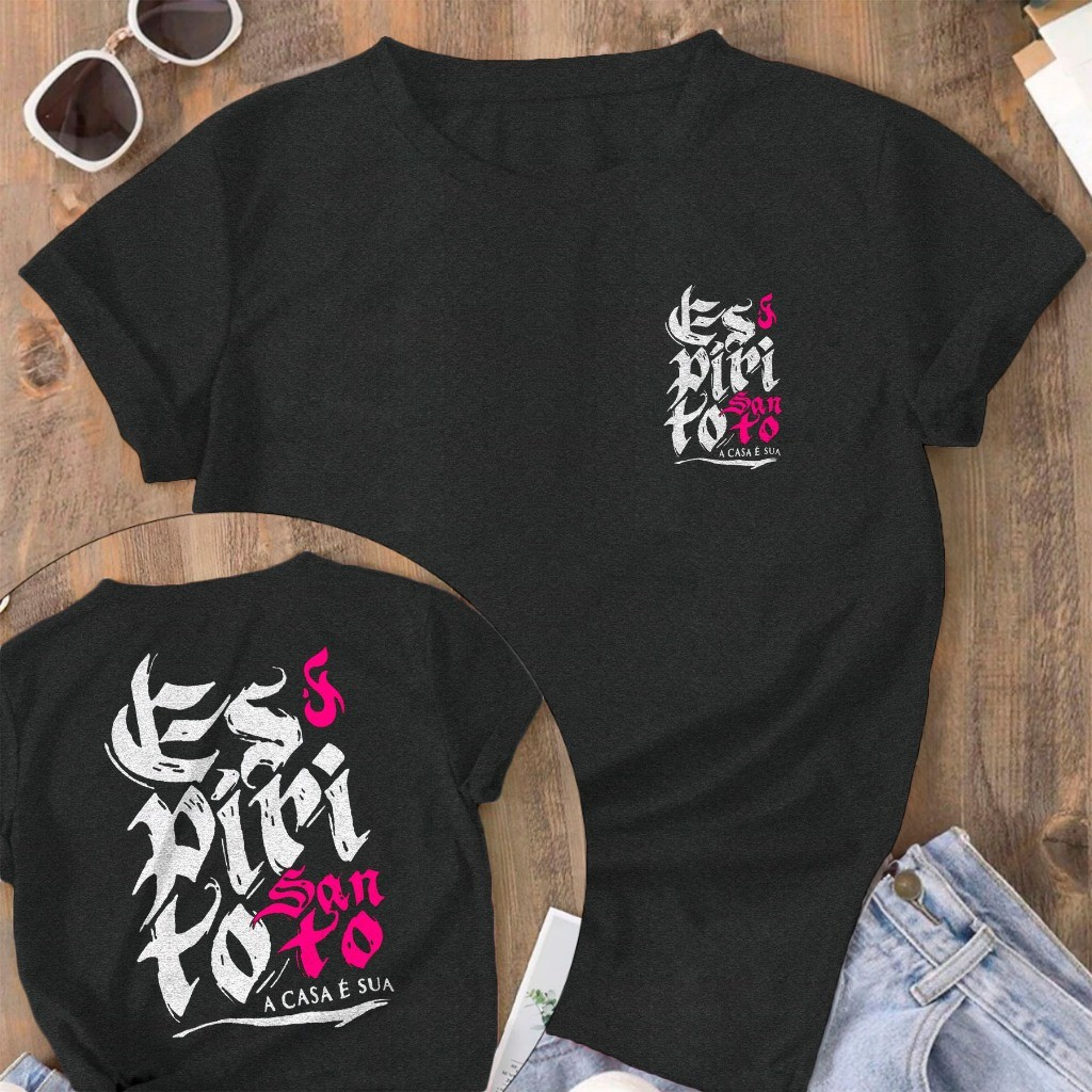 Camiseta Cristã Blusa Feminina Espirito Santo a Casa é Sua Evangelica